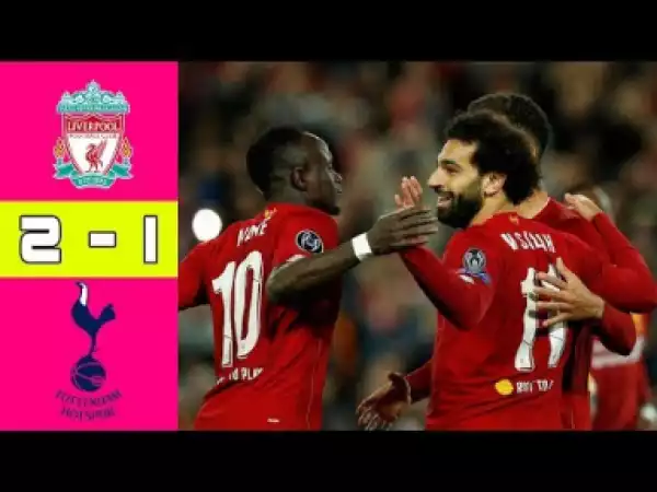 Liverpool vs Tottenham 2-1 Highlights & Goals 2019 HD